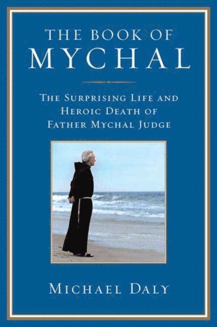 Michael Daly - Book of Mychal, E-bok