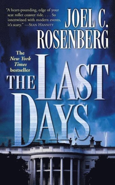 Joel C. Rosenberg - Last Days, E-bok
