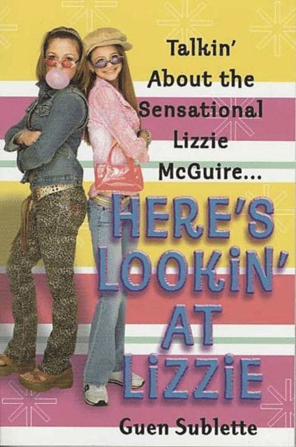 Guen Sublette - Here's Lookin' At Lizzie, E-bok