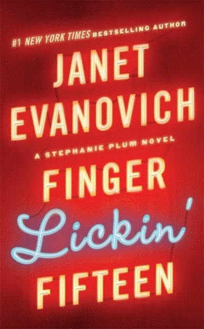 Janet Evanovich - Finger Lickin' Fifteen, E-bok
