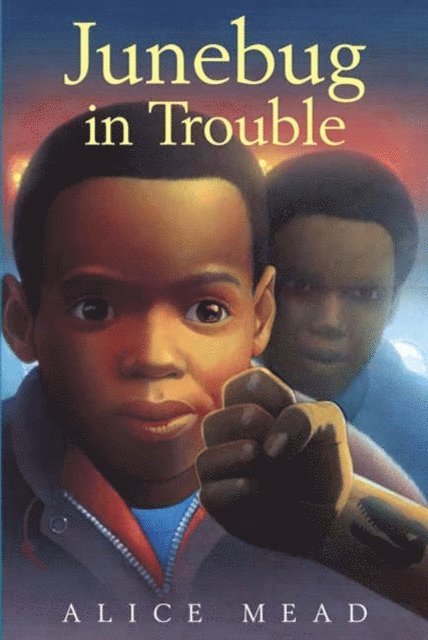 Alice Mead - Junebug in Trouble, E-bok