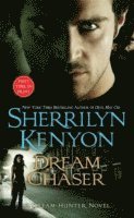 Sherrilyn Kenyon - Dream Chaser, E-bok