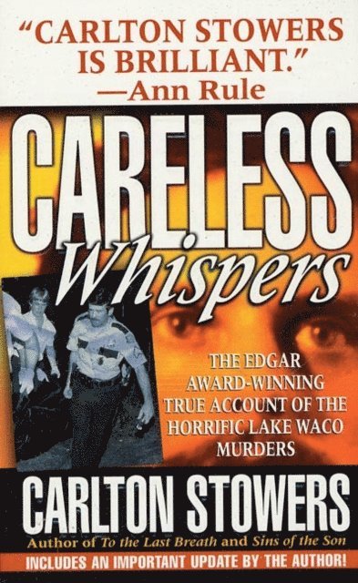 Carlton Stowers - Careless Whispers, E-bok