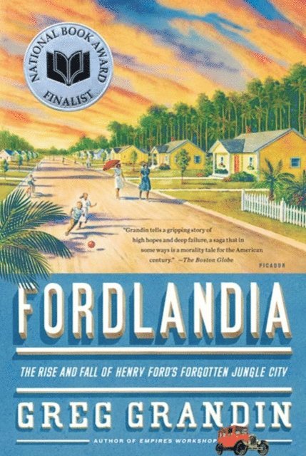 Greg Grandin - Fordlandia, E-bok