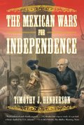 Mexican Wars for Independence