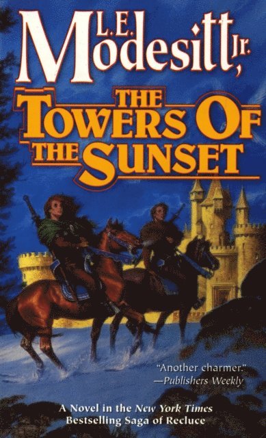 Jr. L. E. Modesitt - Towers of the Sunset, E-bok