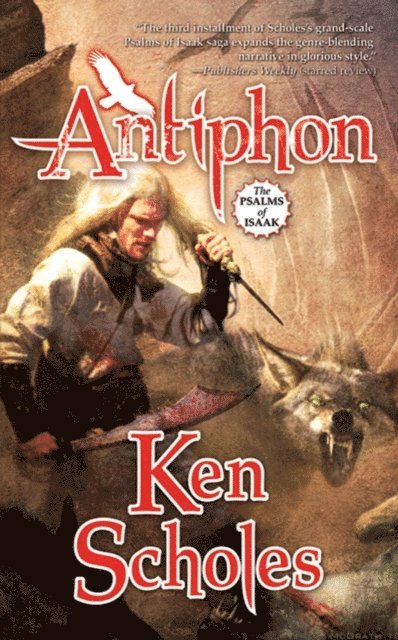 Ken Scholes - Antiphon, E-bok