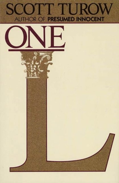 Scott Turow - One L, E-bok