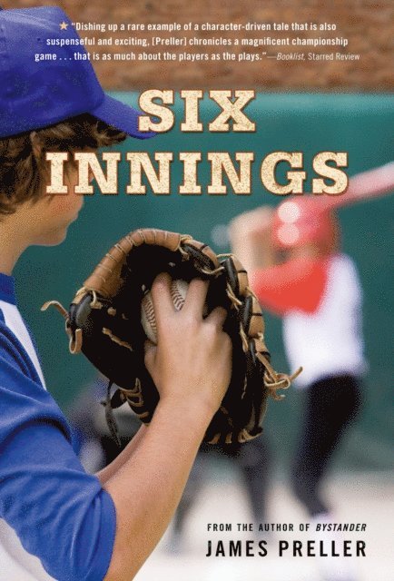 James Preller - Six Innings, E-bok