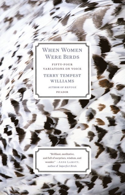 Terry Tempest Williams - When Women Were Birds, E-bok