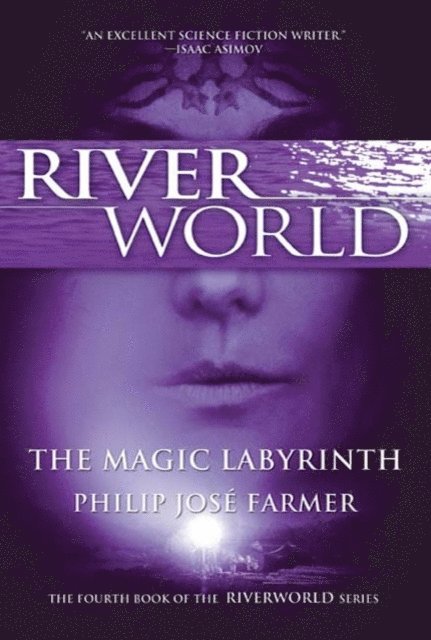 Philip Jose Farmer - Magic Labyrinth, E-bok