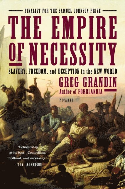 Greg Grandin - Empire of Necessity, E-bok