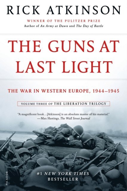 Rick Atkinson - Guns at Last Light, E-bok