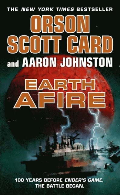 Aaron Johnston, Orson Scott Card - Earth Afire, E-bok