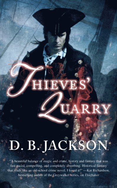 D. B. Jackson - Thieves' Quarry, E-bok