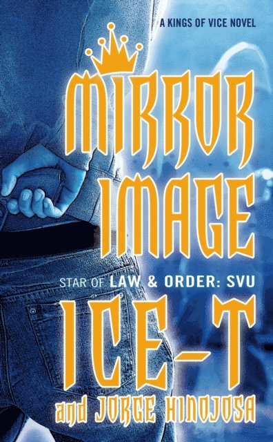 Jorge Hinojosa, Ice-T - Mirror Image, E-bok