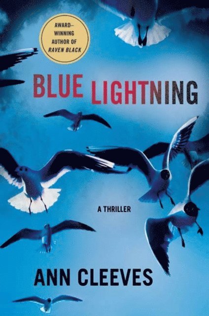 Ann Cleeves - Blue Lightning, E-bok