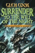 Surrender to the Will of the Night