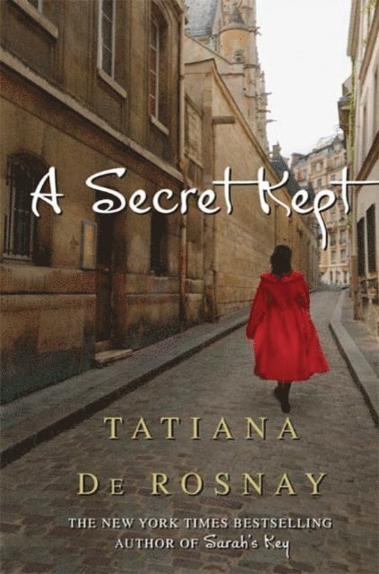 Tatiana de Rosnay - Secret Kept, E-bok