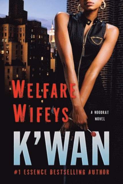 K'wan - Welfare Wifeys, E-bok