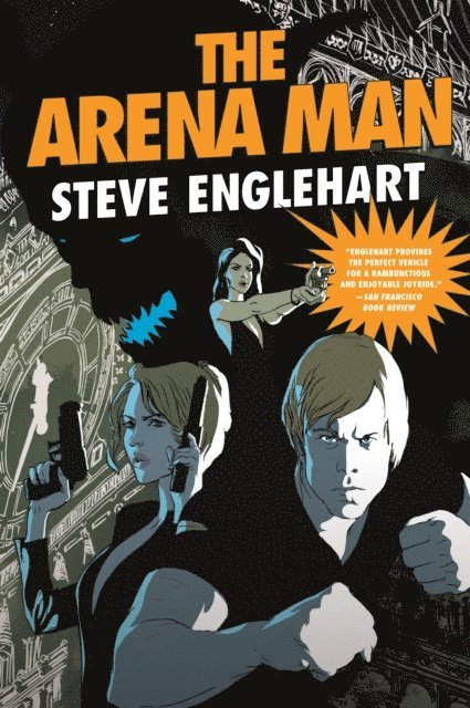 Steve Englehart - Arena Man, E-bok