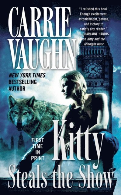 Carrie Vaughn - Kitty Steals the Show, E-bok