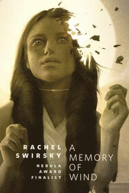 Rachel Swirsky - Memory of Wind, E-bok