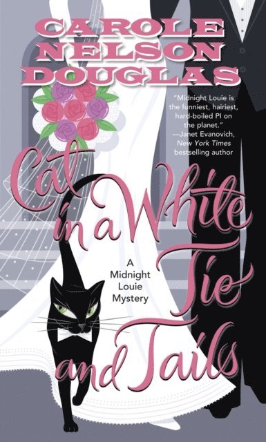 Carole Nelson Douglas - Cat in a White Tie and Tails, E-bok