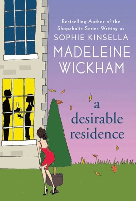 Madeleine Wickham - Desirable Residence, E-bok