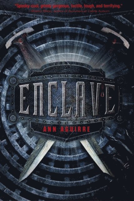 Ann Aguirre - Enclave, E-bok
