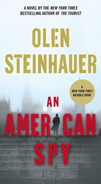 Olen Steinhauer - American Spy, E-bok