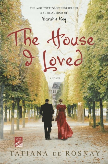 Tatiana de Rosnay - House I Loved, E-bok