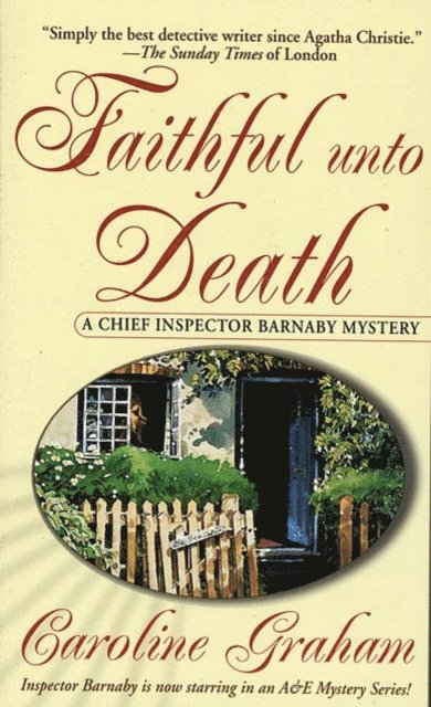 Caroline Graham - Faithful Unto Death, E-bok