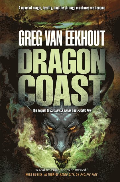 Greg van Eekhout - Dragon Coast, E-bok