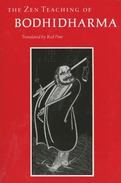 Red Pine - Zen Teaching of Bodhidharma, E-bok