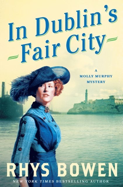 Rhys Bowen - In Dublin's Fair City, E-bok