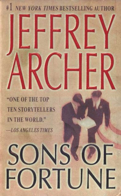 Jeffrey Archer - Sons of Fortune, E-bok
