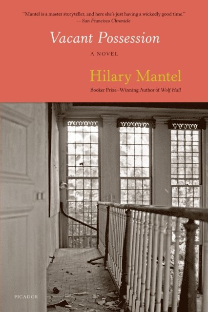 Hilary Mantel - Vacant Possession, E-bok