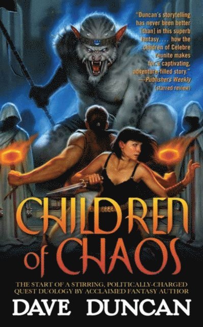 Dave Duncan - Children of Chaos, E-bok