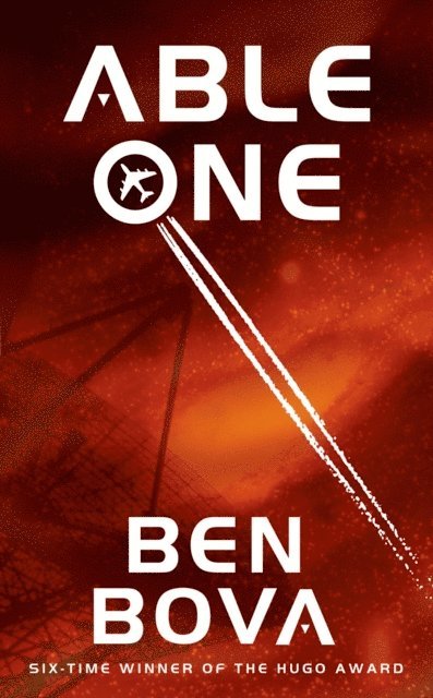 Ben Bova - Able One, E-bok