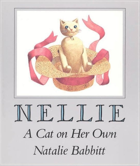 Natalie Babbitt - Nellie, E-bok