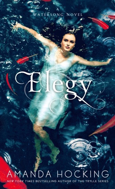 Amanda Hocking - Elegy, E-bok