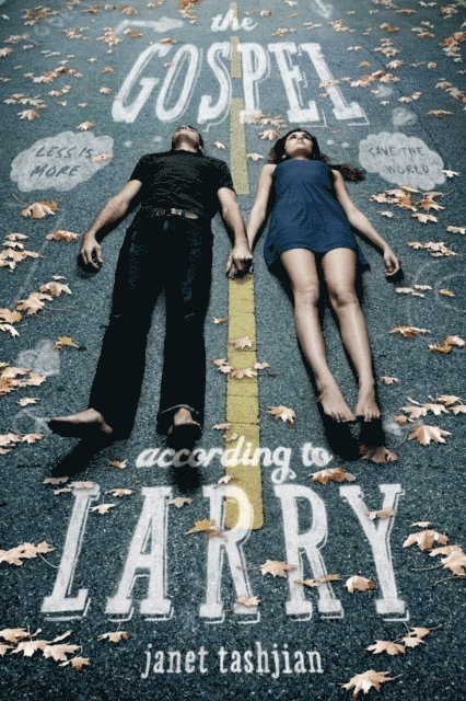 Janet Tashjian - Gospel According to Larry, E-bok