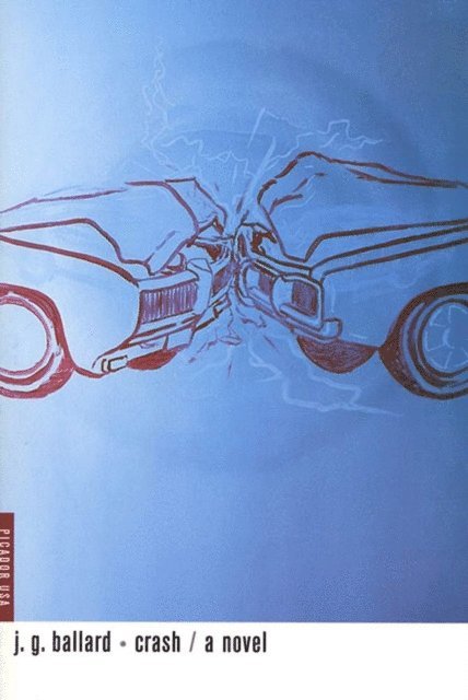 J. G. Ballard - Crash, E-bok
