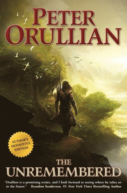 Peter Orullian - Unremembered, E-bok