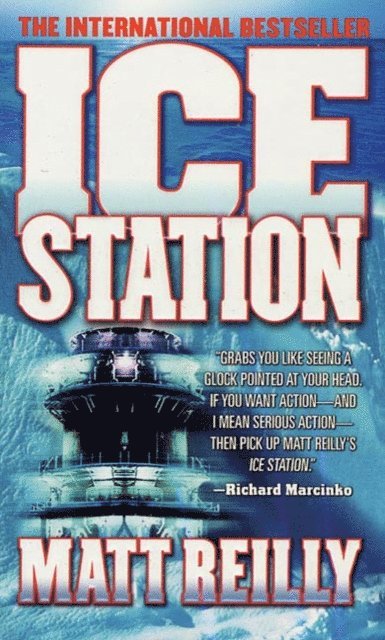 Matthew Reilly - Ice Station, E-bok