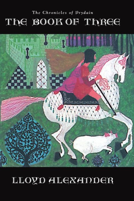 Lloyd Alexander - Book of Three, E-bok