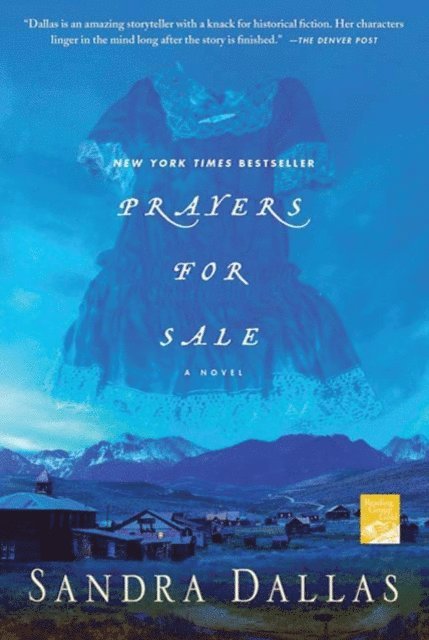 Sandra Dallas - Prayers for Sale, E-bok