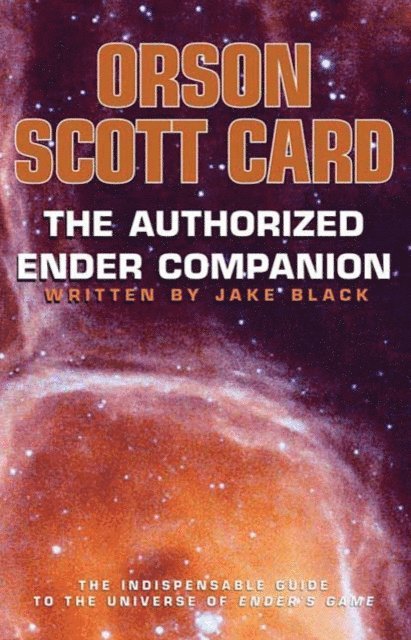 Jake Black, Orson Scott Card - Authorized Ender Companion, E-bok
