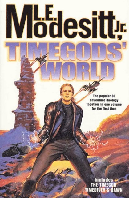 Jr. L. E. Modesitt - Timegods' World, E-bok